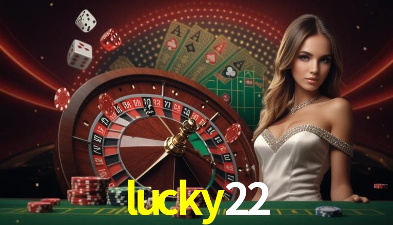 Quick Registration lucky22