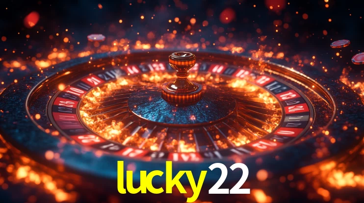 lucky22 bet