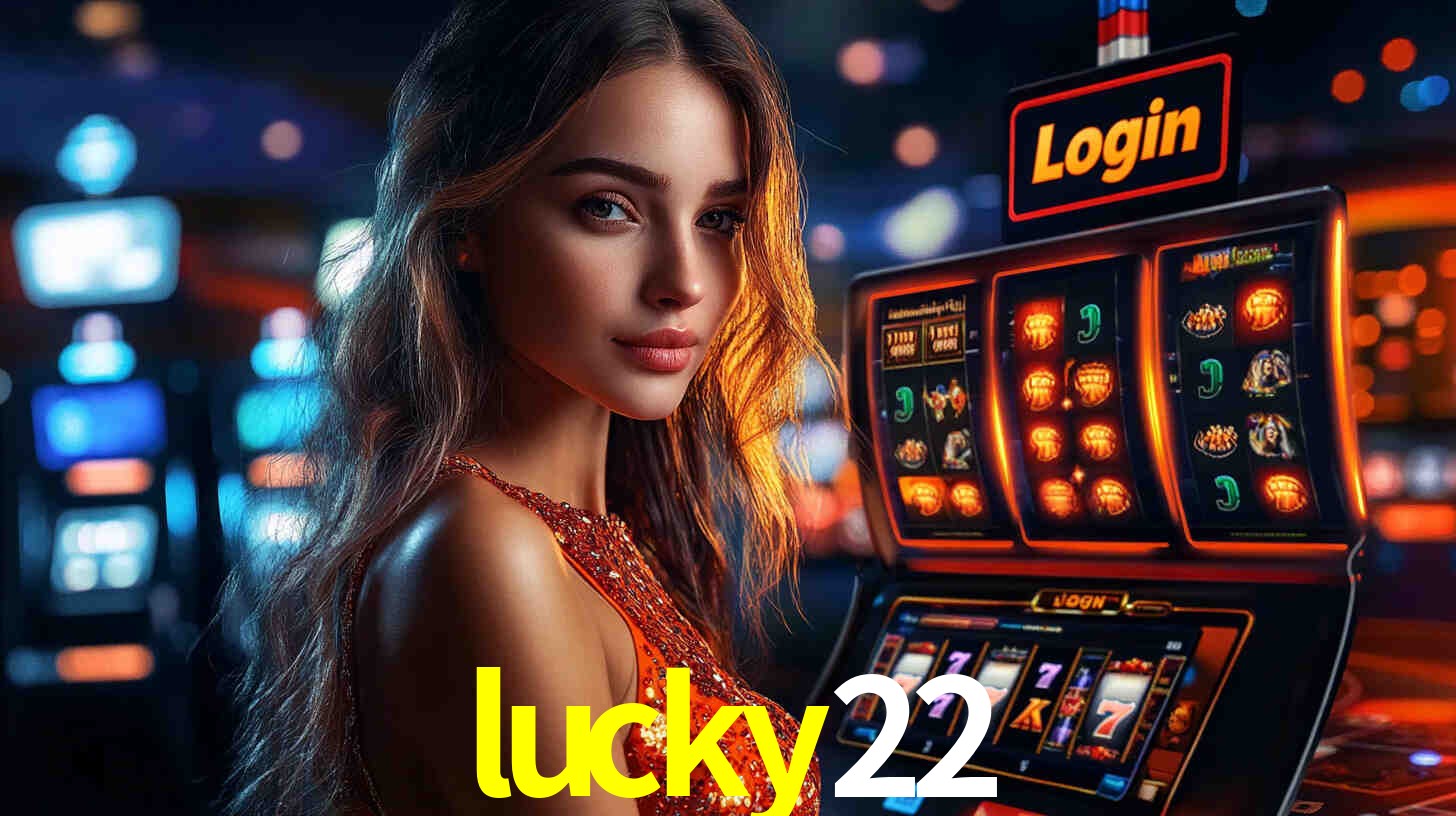 lucky22